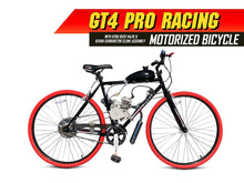Load image into Gallery viewer, GT4 Pro Racing 66cc/80cc Motorized Bicycle